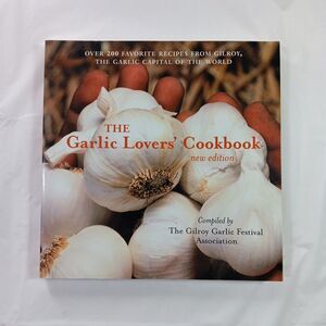 The Garlic Lovers' Cookbook Paperback Book *